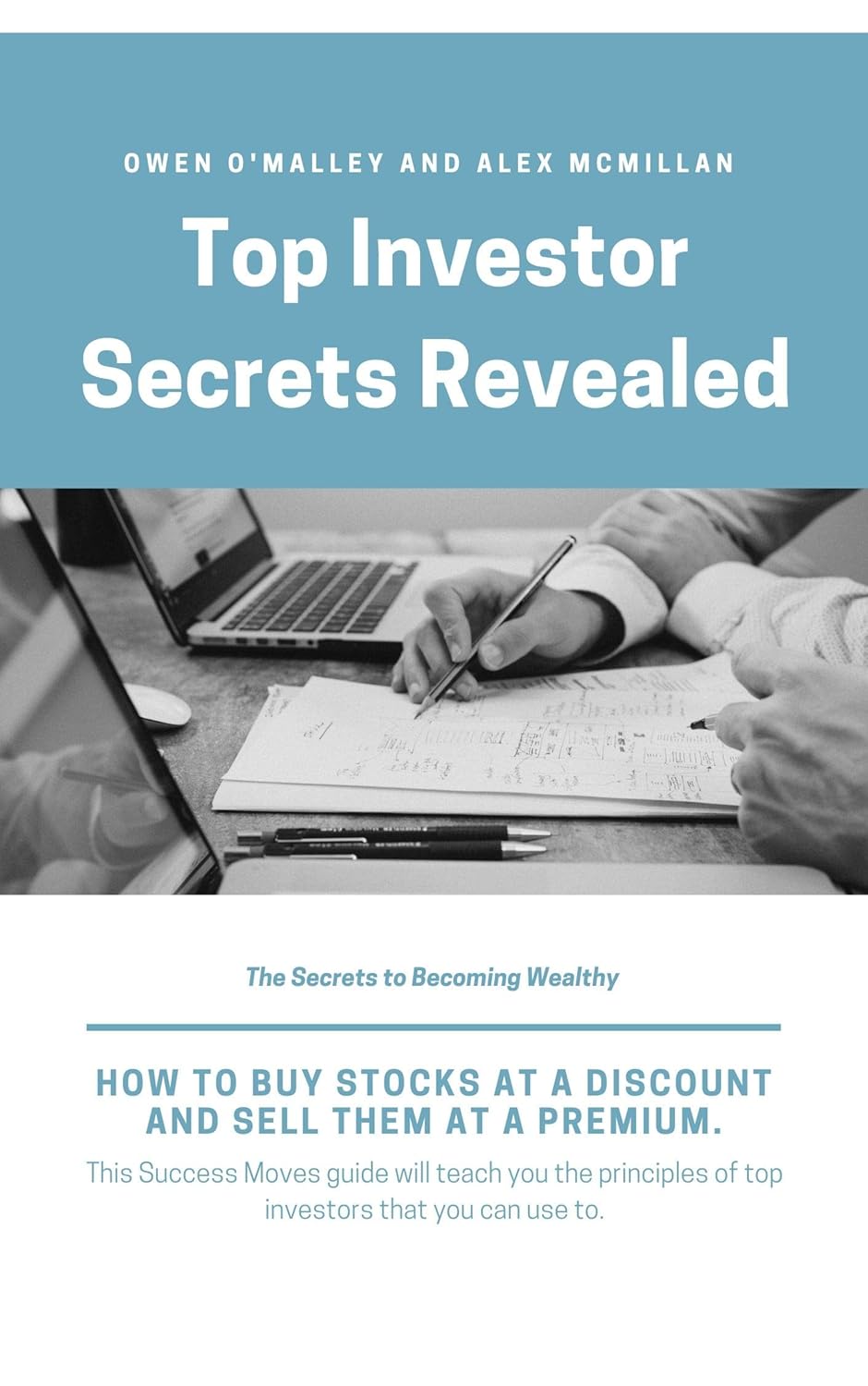 Top Investor Secrets Revealed by Owen O'Malley